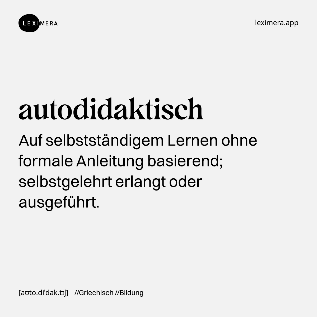 autodidaktisch - Wort Bild