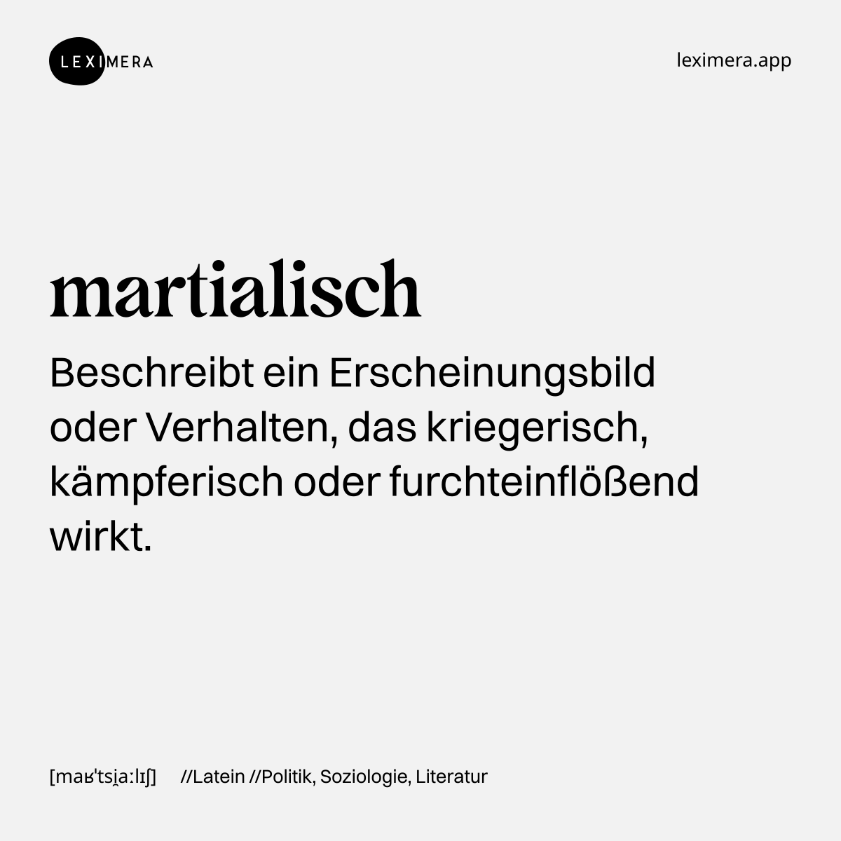 martialisch - Ähnliches Wort