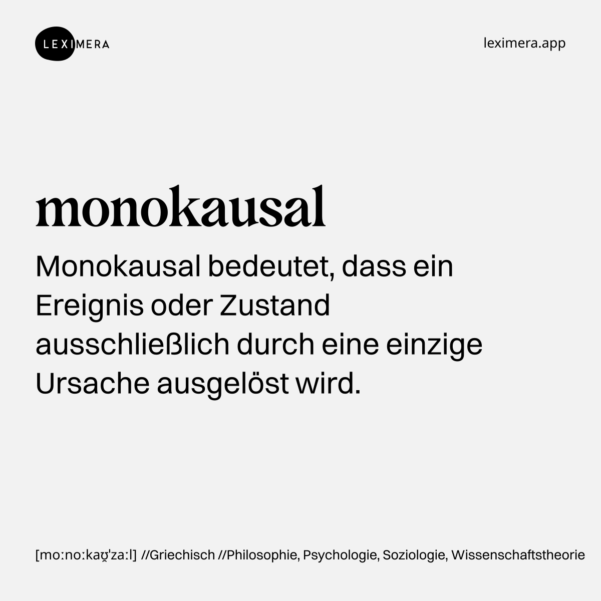 monokausal - Wort Bild