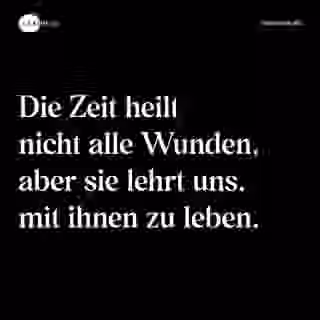 Die Zeit heilt nicht alle