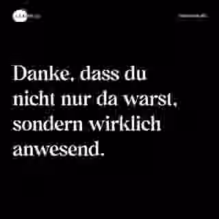 Wirklich anwesend gewesen