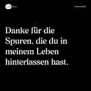 Danke für deine Spuren
