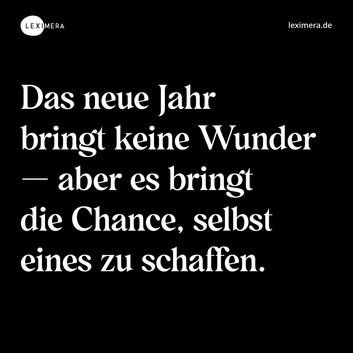 Schaffe dein eigenes Wunder