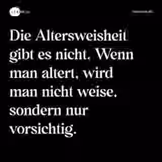 Weisheit und Vorsicht im Alter