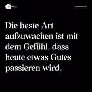 Gefühl dass Gutes passiert