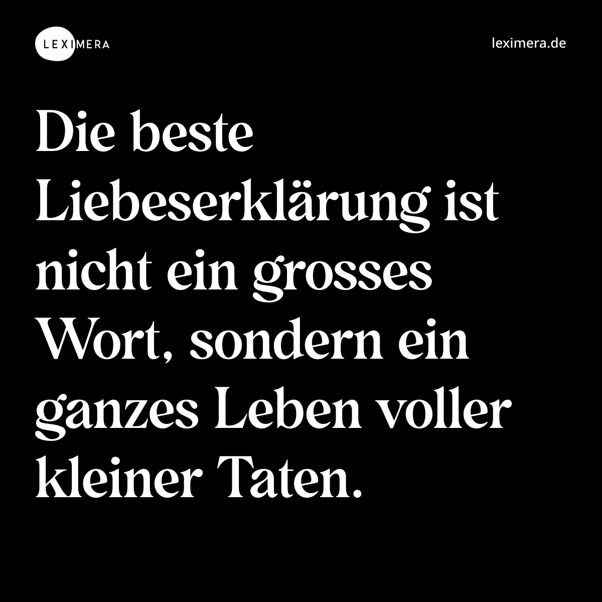 Kleine Taten, grosse Liebe
