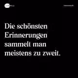 Die schönsten Erinnerungen sammelt man meistens zu zweit. - Spruch Bild