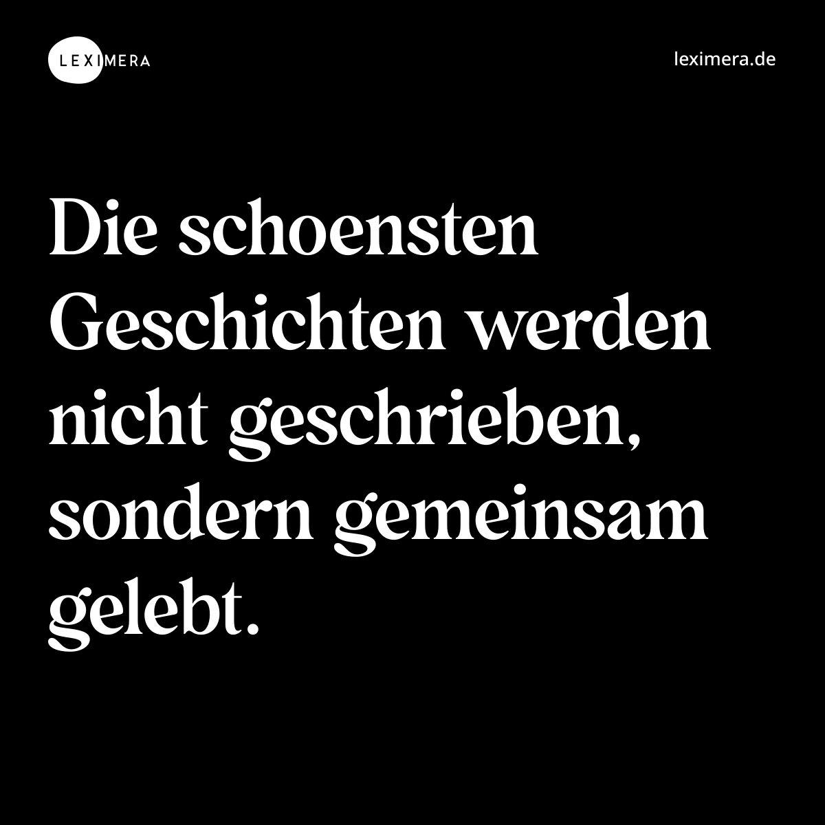 Gemeinsam gelebte Geschichten