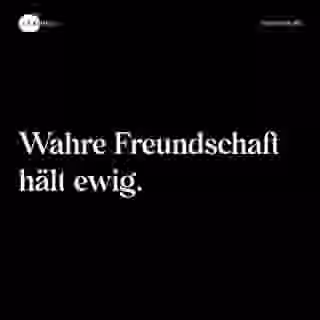 Wahre Freundschaft hält ewig. - Spruch Bild