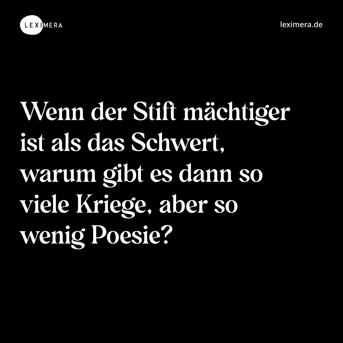 Wenn der Stift mächtiger ist als das Schwert, waru...
