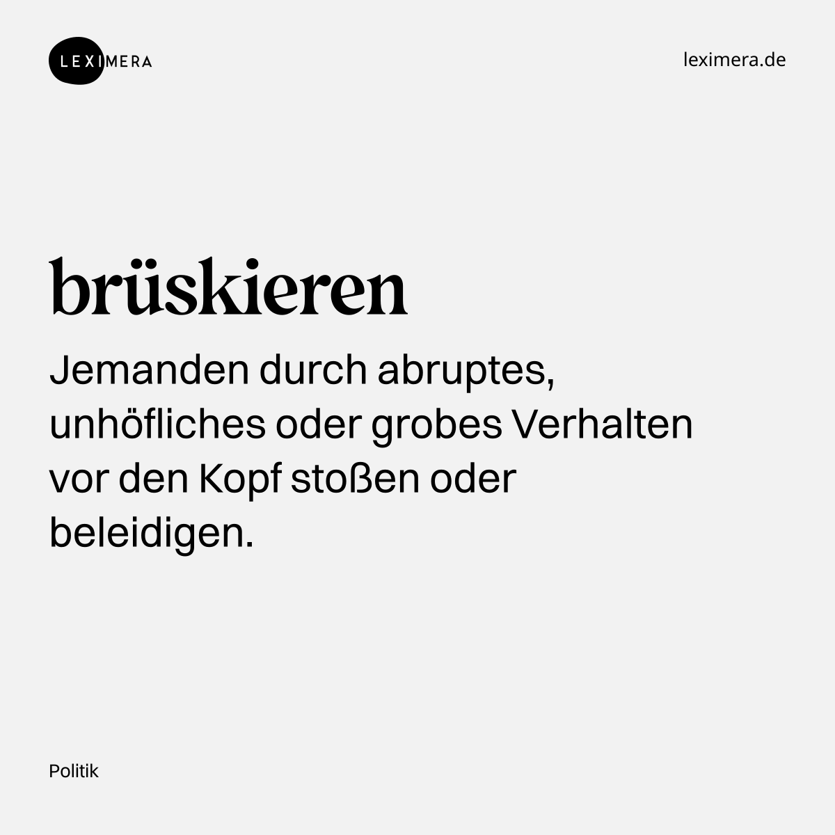 brüskieren - Visualisierung