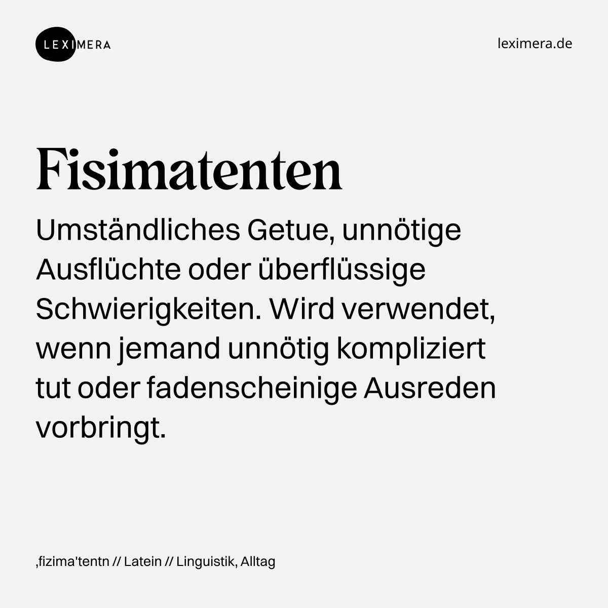 Fisimatenten - Wort Bild