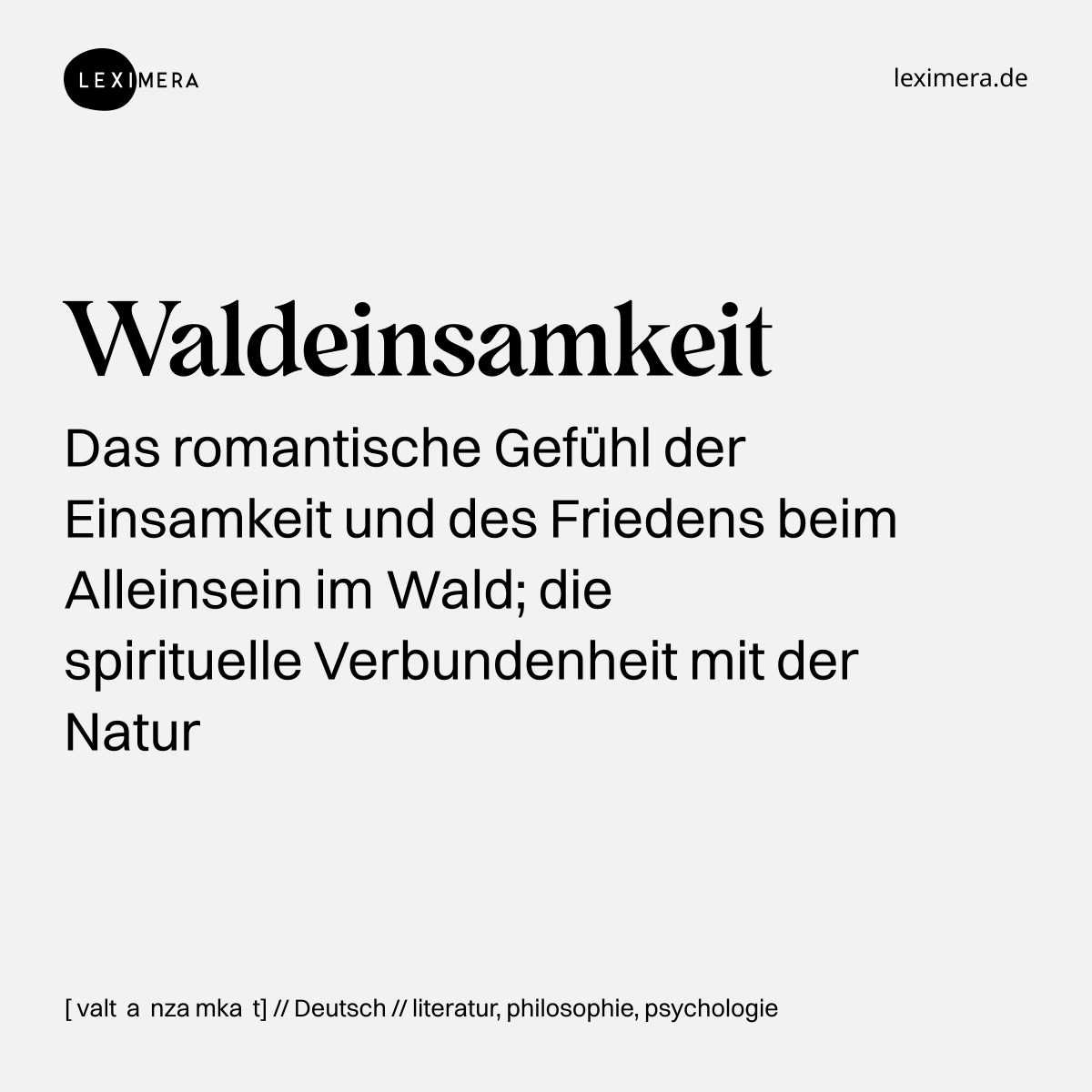 Waldeinsamkeit - Wort Bild