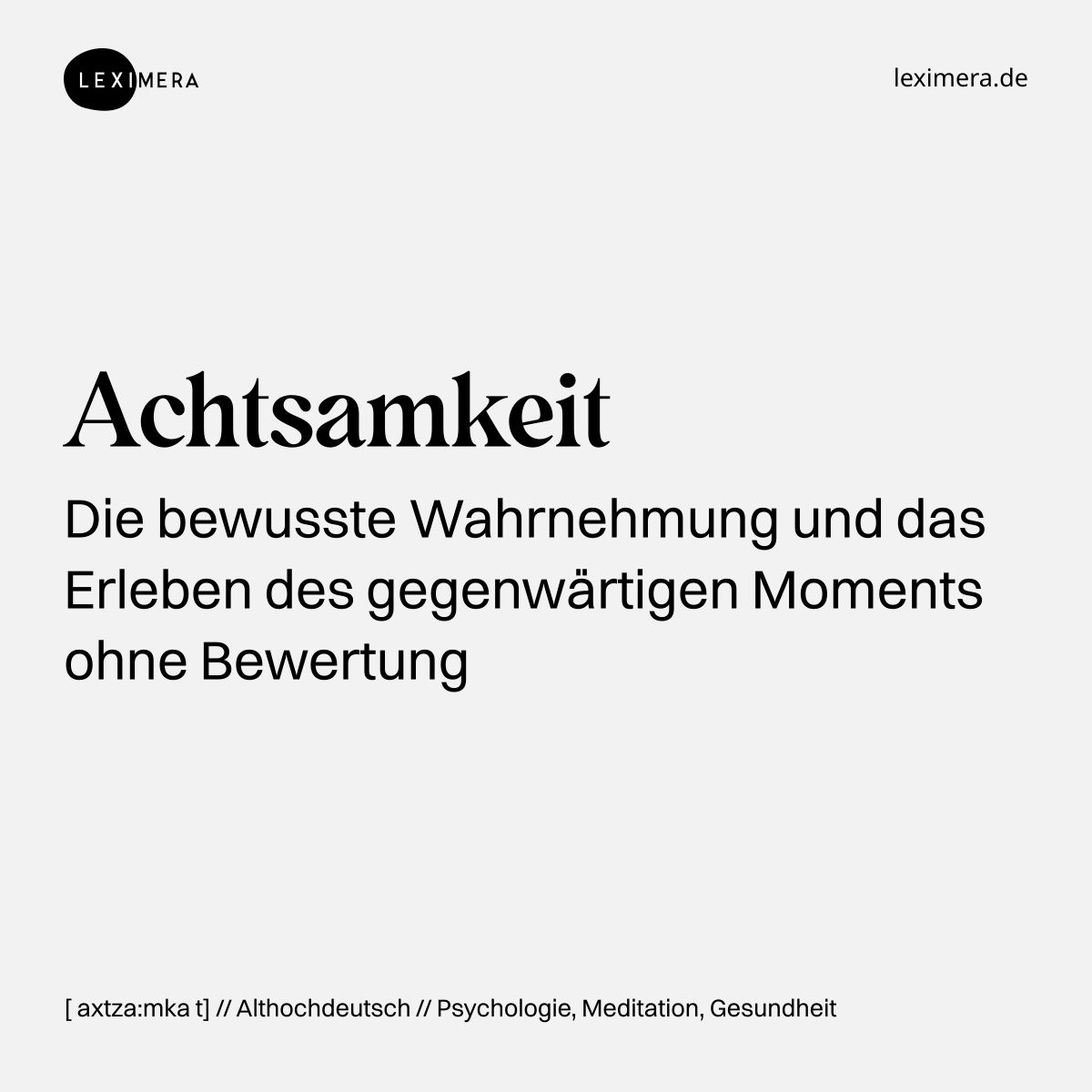 Achtsamkeit - Wort Bild